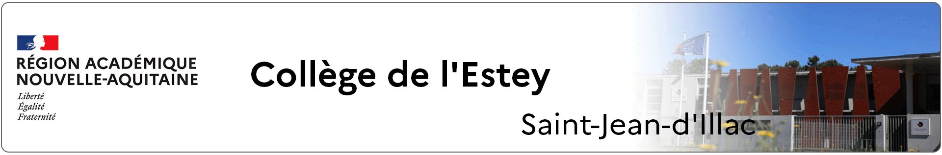 Bannière Nouvelle-Aquitaine - Collège de l'Estey - Saint-Jean-d'Illac