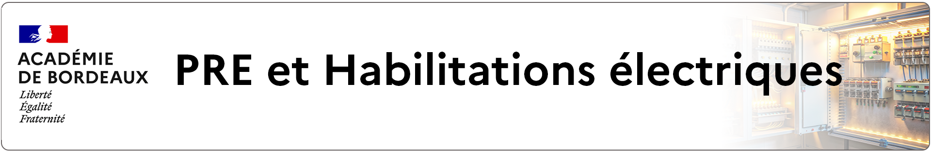 Bannière PRE et Habilitations électriques - Ac Bordeaux