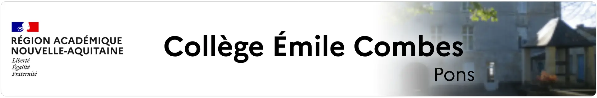 Bannière Nouvelle Aquitaine - Collège Émile Combes - Pons