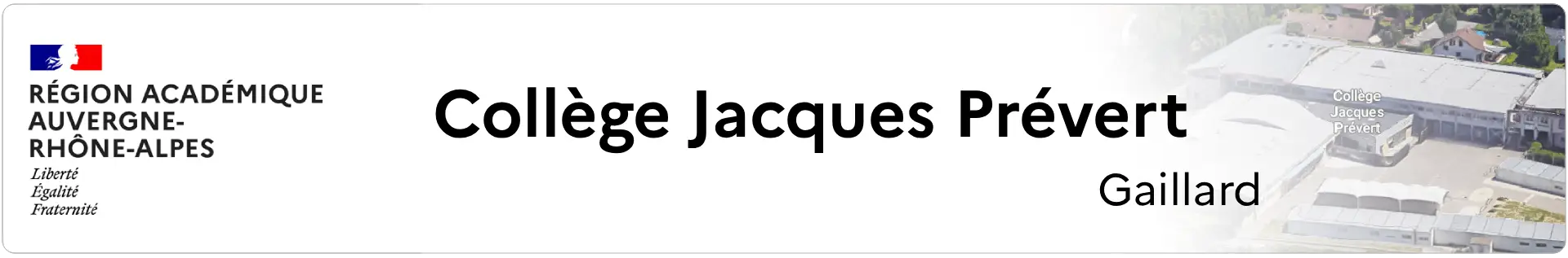 Bannière Auvergne Rhône-Alpes - Collège Jacques Prévert - Gaillard