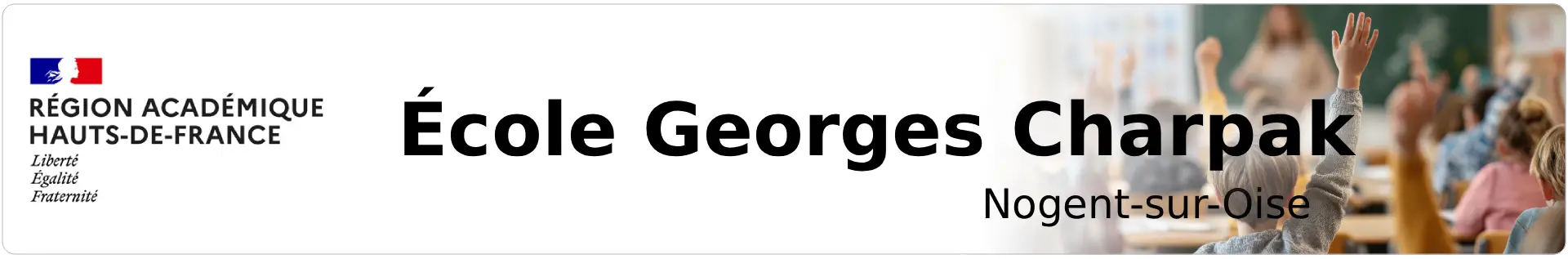 Bannière Hautes de France - École élémentaire Georges Charpak - Nogent-sur-Oise