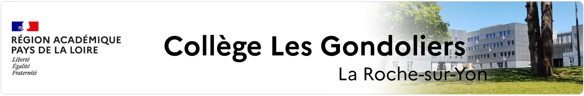Bannière Pays de la Loire - Collège Les Gondoliers - La Roche-sur-Yon