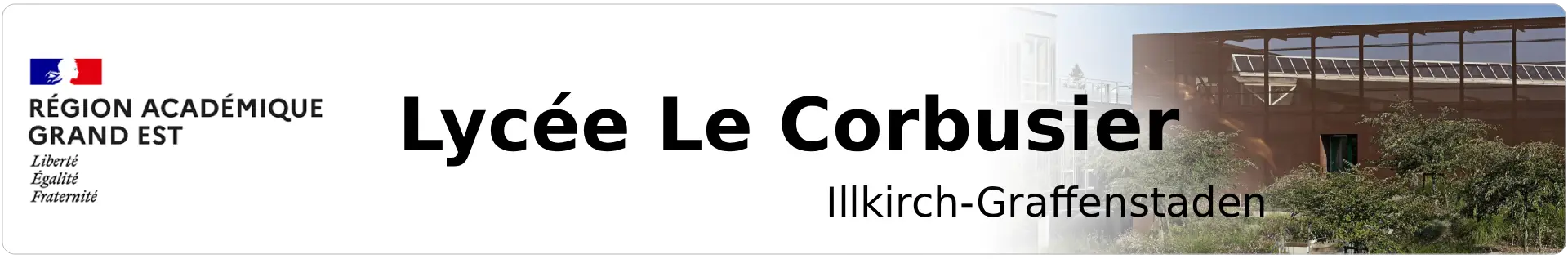 Bannière Grand Est - Lycée polyvalent Le Corbusier - Illkirch-Graffenstaden