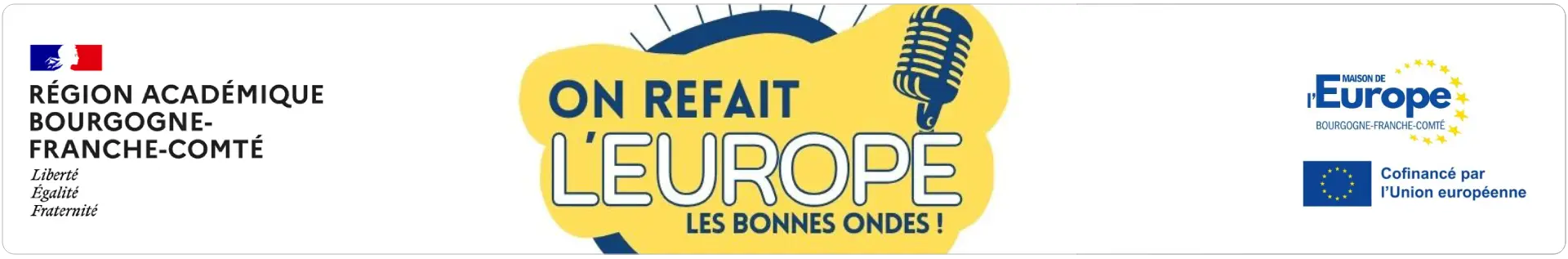 Bannière On refait l’Europe - les bonnes ondes !
