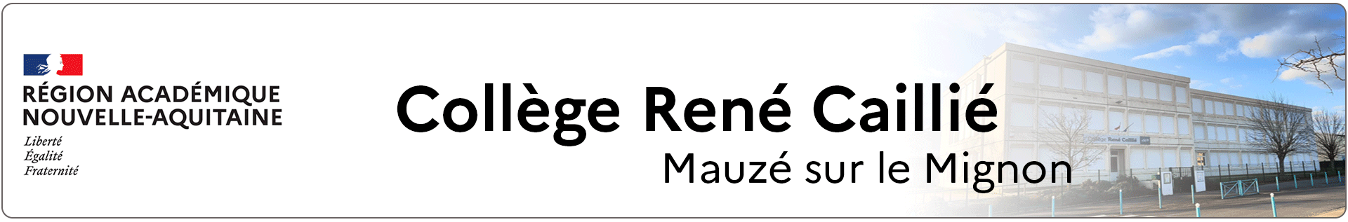 Bannière Nouvelle-Aquitaine - Collège René Caillié - Mauzé sur le Mignon