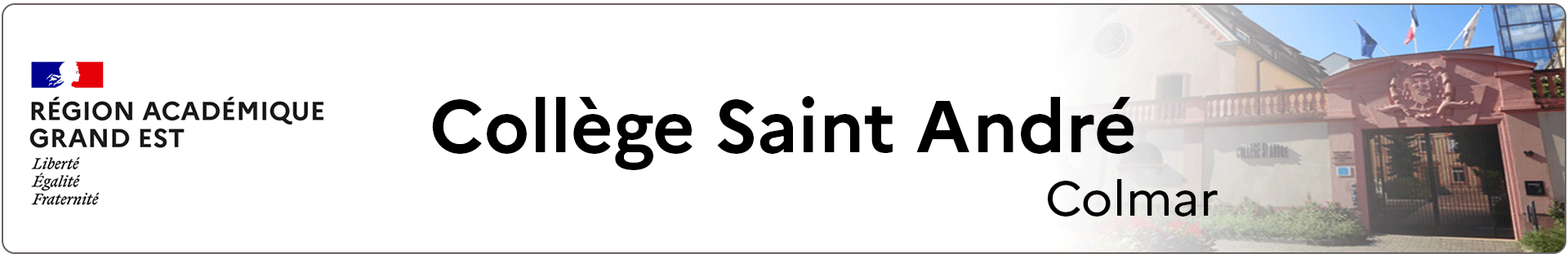 Bannière Grand-Est -  Collège Saint André - Colmar