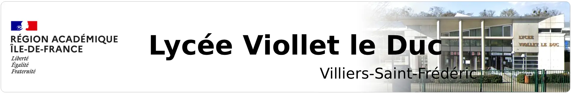 Bannière Île de France - Lycée Viollet le Duc - Villiers-Saint-Frédéric