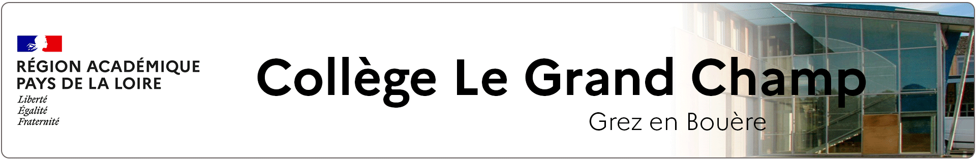 Bannière Pays de la Loire - Collège Le Grand Champ - Grez en Bouère