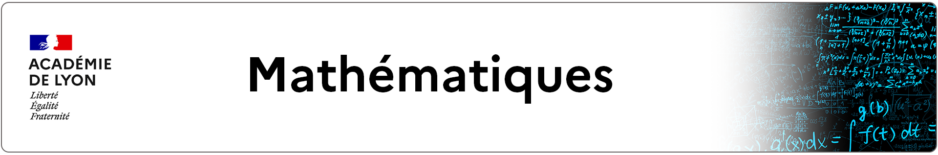 Bannière Mathématiques - Académie de Lyon