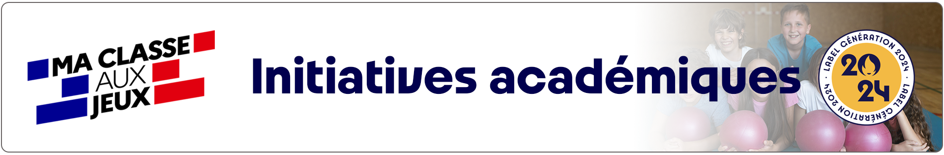 Bannière Initiatives académiques