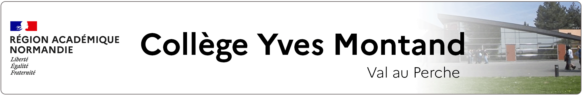 Bannière Normandie - Collège Yves Montand - Val au Perche