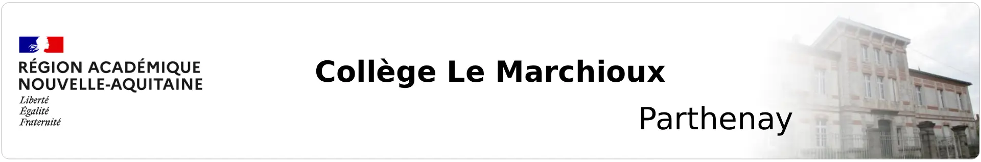 Bannière Nouvelle Aquitaine - Collège Le Marchioux - Parthenay