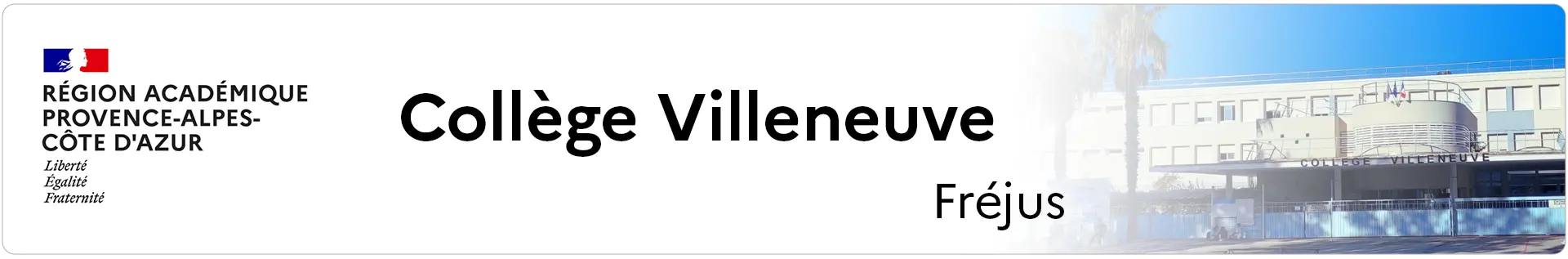 Bannière Provence-Alpes-Côte d'Azur - Collège Villeneuve - Fréjus
