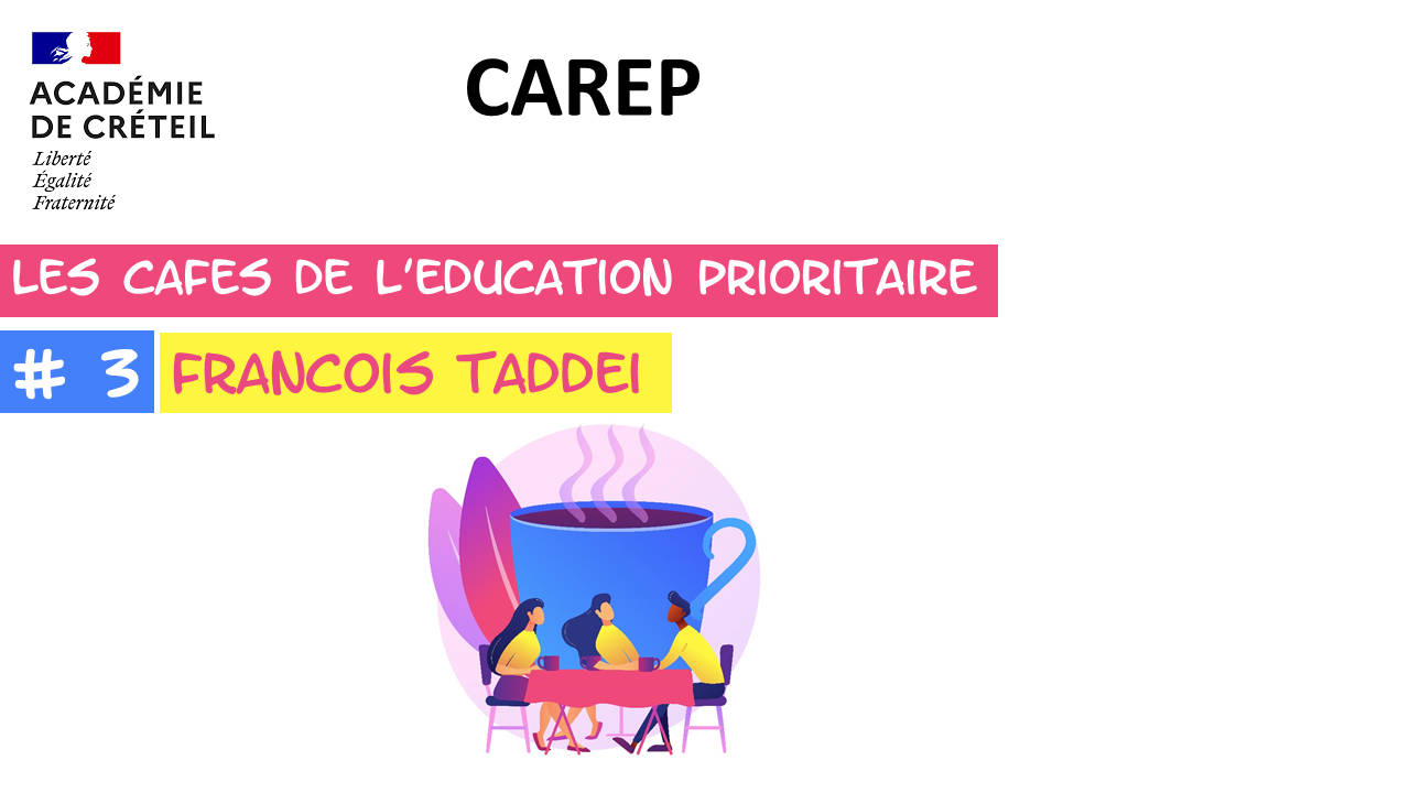PodEduc - CAREP Créteil - Les cafés de l'EP - Les Cafés De L'Ep #3