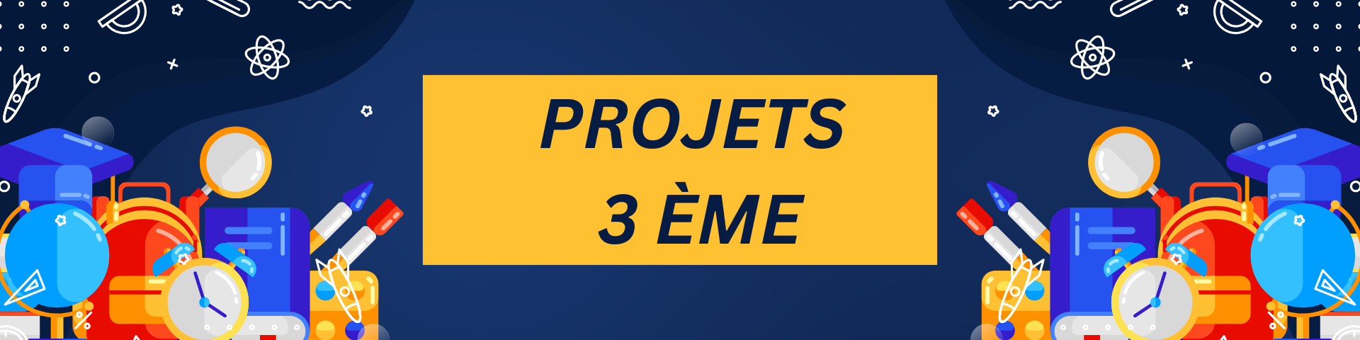 Bannière Les projets 3ème