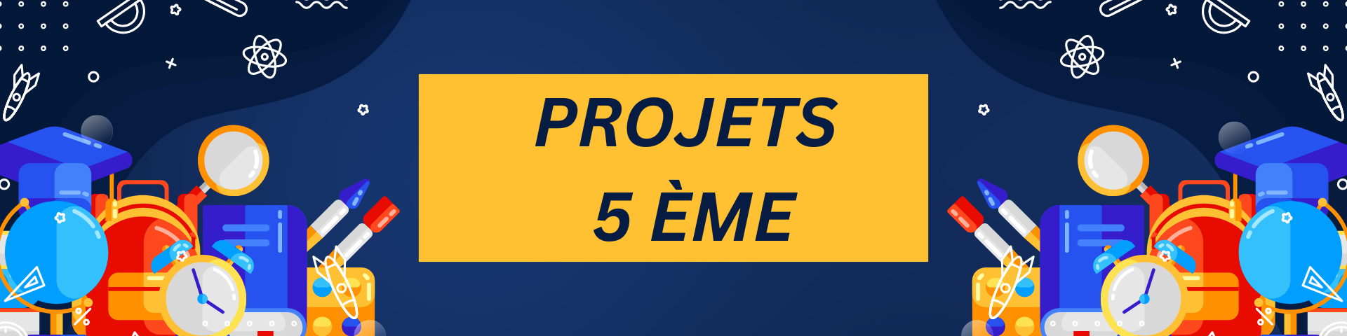 Bannière Les projets 5ème