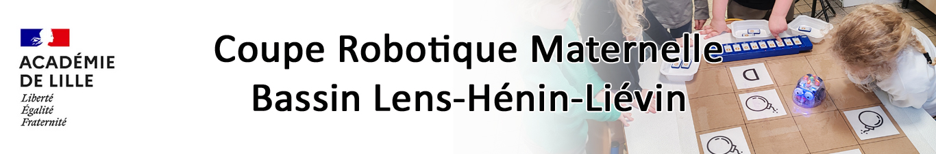 Bannière Coupe Robotique Maternelle - Bassin 11 Lens-Hénin-Liévin